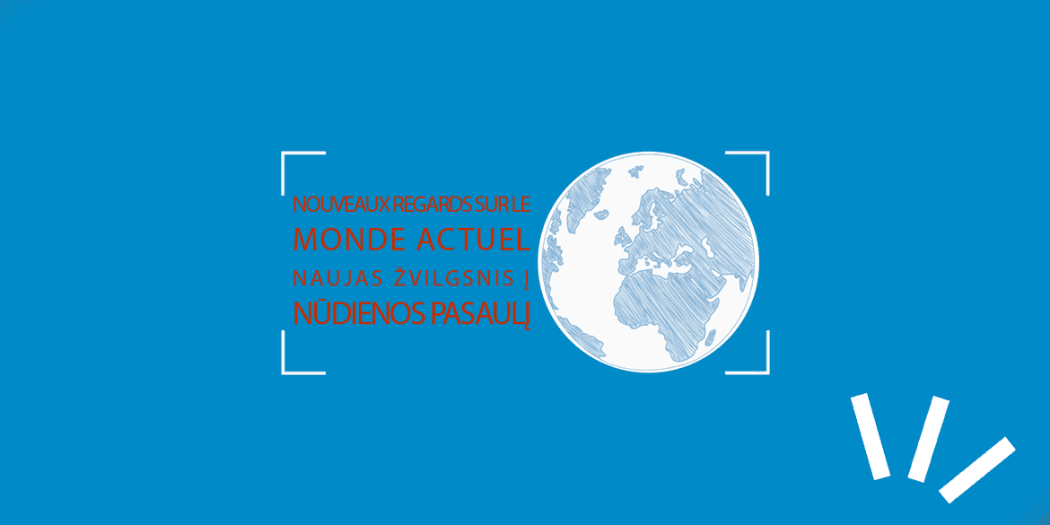 Naujas žvilgsnis į nūdienos pasaulį
