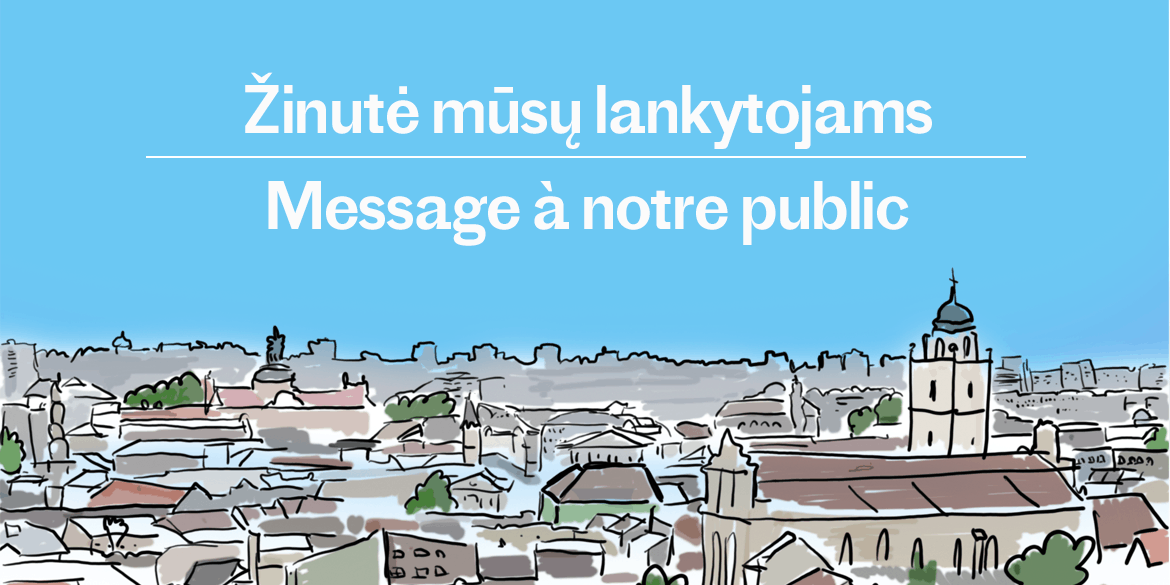 Žinutė mūsų lankytojams