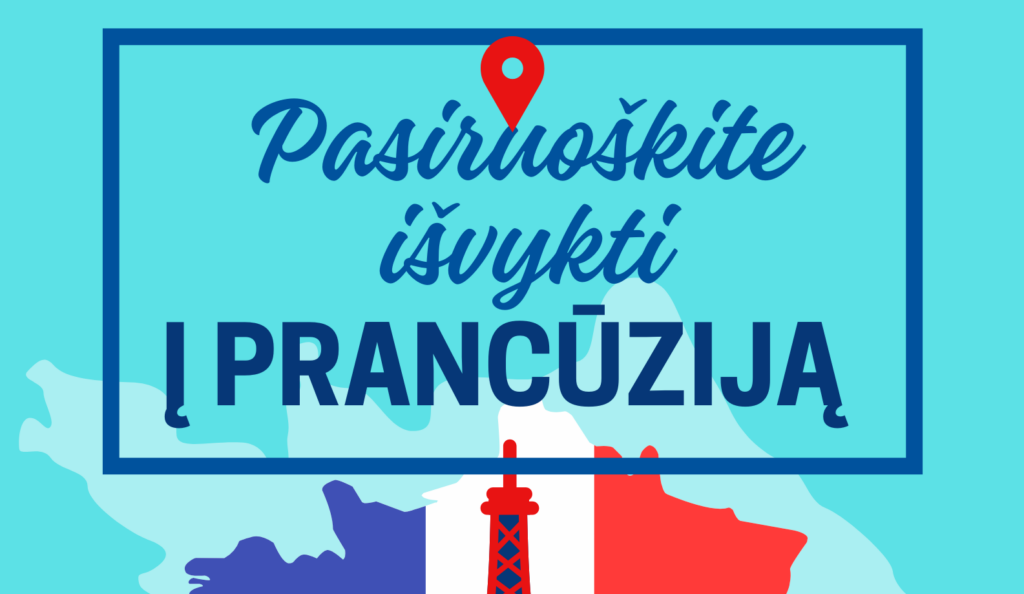 Vebinaras „Pasiruošimas išvykti į Prancūziją“
