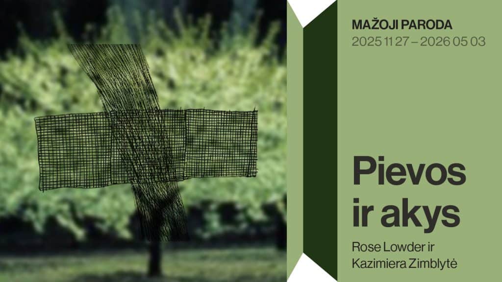 Paroda MO Muziejuje: „Pievos ir akys“